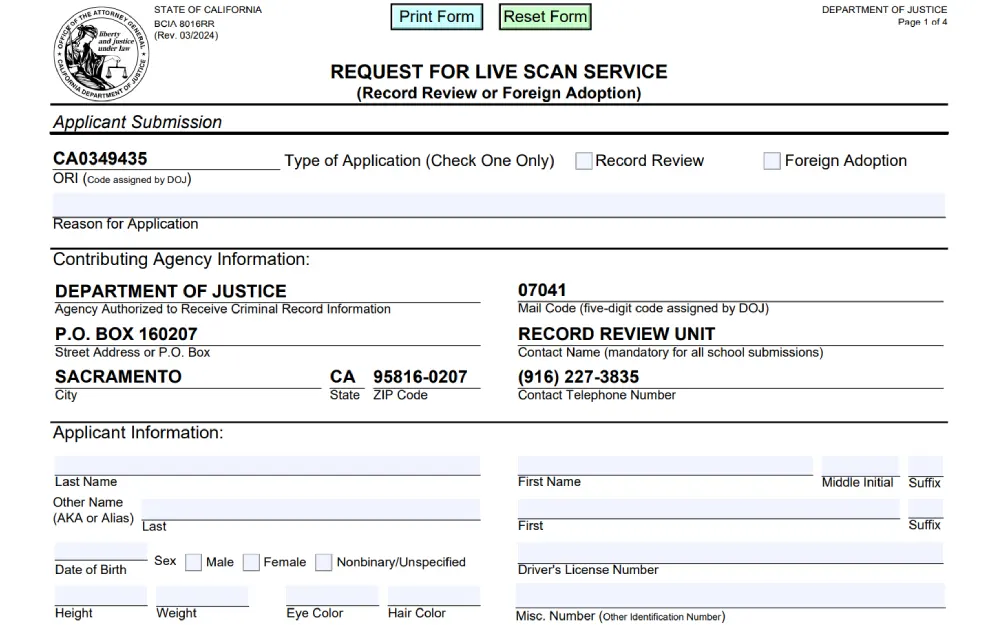 A screenshot from the California Department of Justice features a form titled 'Request for Live Scan Service' used in California to apply for a review of personal criminal records or foreign adoption purposes, providing spaces for applicant information and details of the requesting agency.