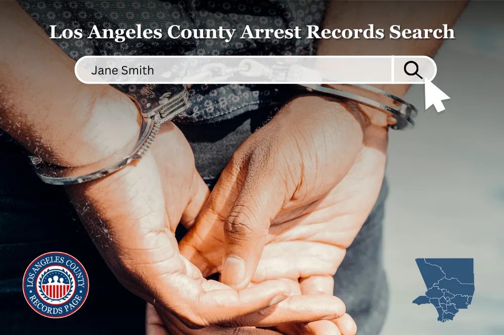 Find Free Los Angeles County Arrest Records & Post Bail