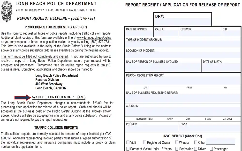 A screenshot displays a detailed form requesting various types of police reports, including procedures, fees, and required information for obtaining a report from the Long Beach Police Department Records Division, along with a specified contact helpline and cost details for report copies.